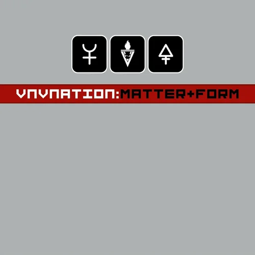 VNV Nation - Matter+Form (2005)