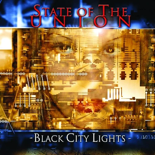 State Of The Union - Black City Lights (2002)