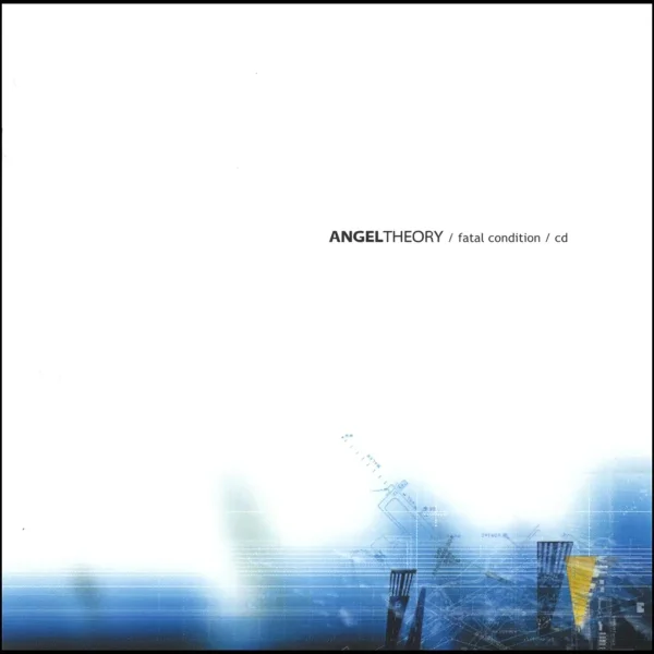 Angeltheory - Fatal Condition (2004)