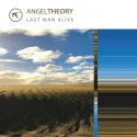 Angeltheory - Last Man Alive (2018)