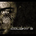 Colony 5 - Buried Again (2008)