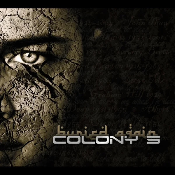 Colony 5 - Buried Again (2008)