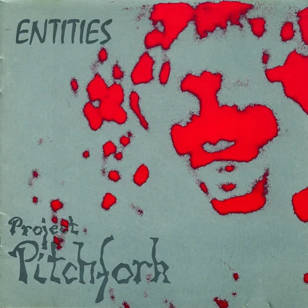 Project Pitchfork - Entities (1992)