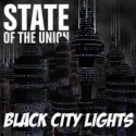 State of the Union - Black City Lights (2002)