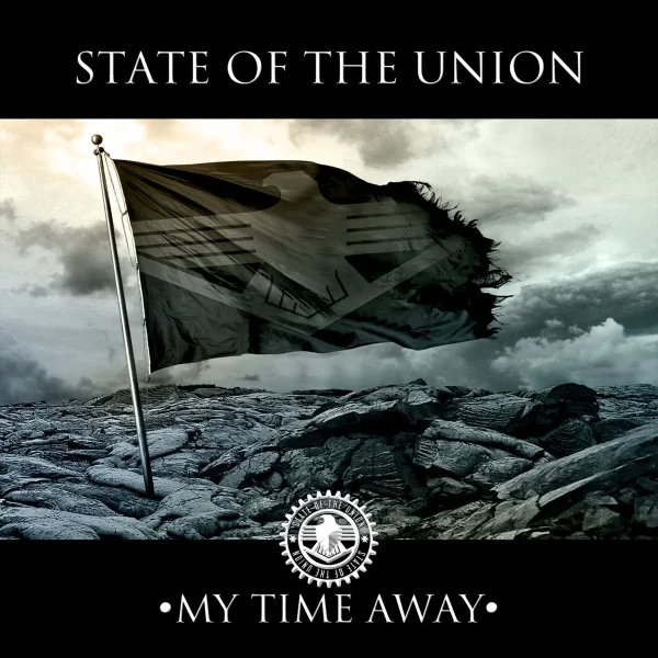 State of the Union - My Time Away (2014)