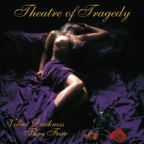 Theatre of Tragedy - Velvet Darkness They Fear (1996)